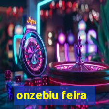 onzebiu feira